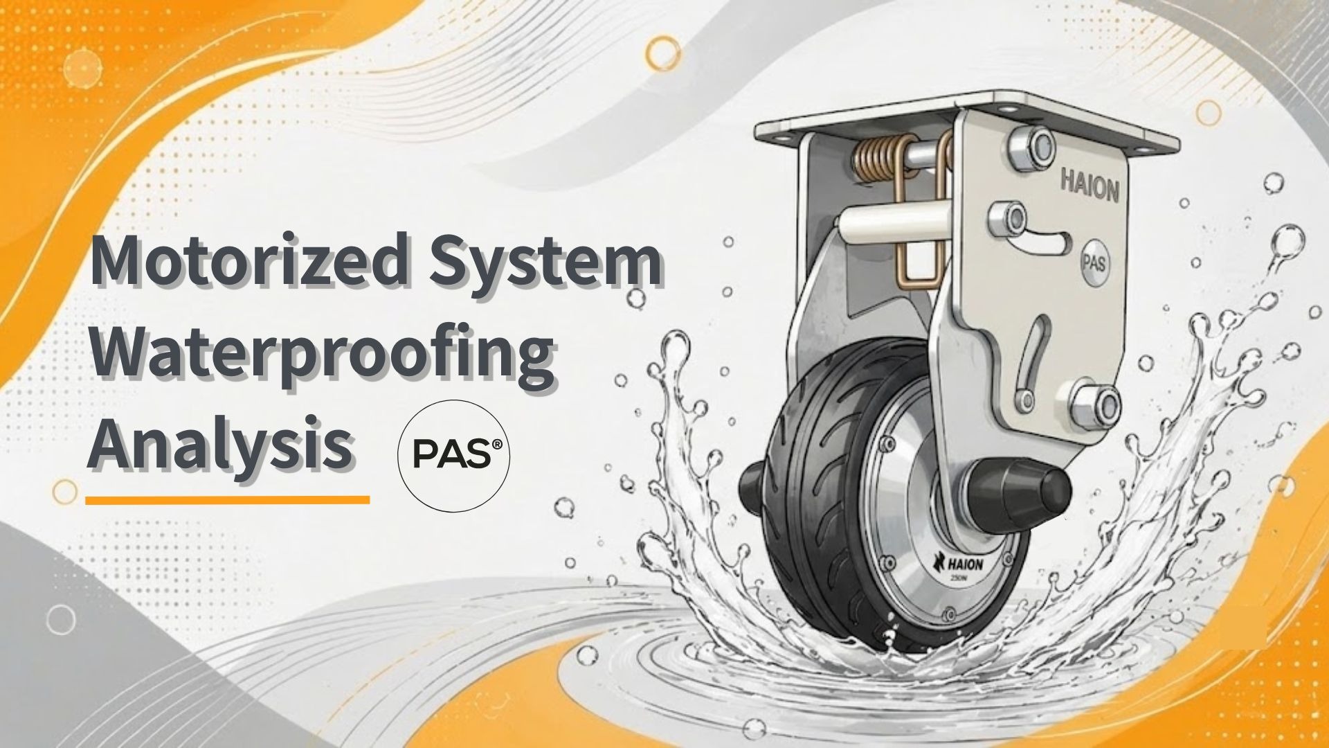 Official HAION article image for Motorized System Waterproofing Analysis